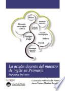 libro La Acción Docente Del Maestro De Inglés En Primaria. Supuestos Prácticos
